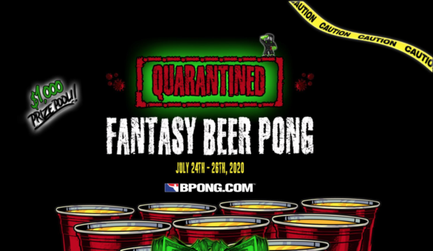 Quarantined: Fantasy Beer Pong